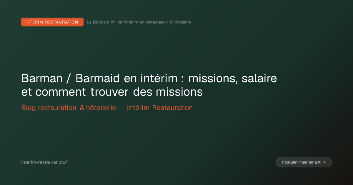 Barman / Barmaid en intérim : missions, salaire et comment trouver des missions